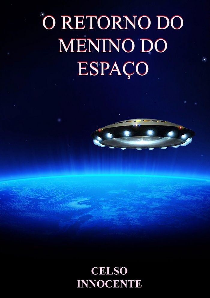 Capa de O Retorno do Menino do Espaço